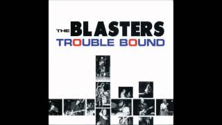 The Blasters - One Bad Stud