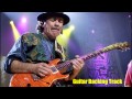 Santana - I Love You Much Too Much [Guitar Backing Track]