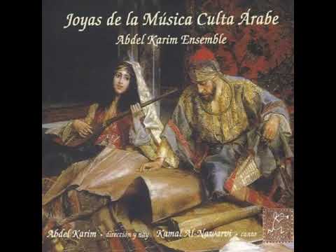 Joyas de la Música Culta Árabe - Abdel Karim Ensemble