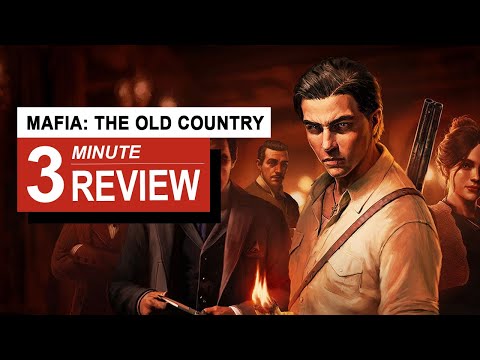 Mafia: The Old Country Review In 3 Minutes | GamingByte