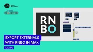 Video thumbnail for Export externals with RNBO in Max by The Audio Programmer