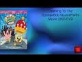 Opening To The SpongeBob SquarePants Movie 2005 DVD