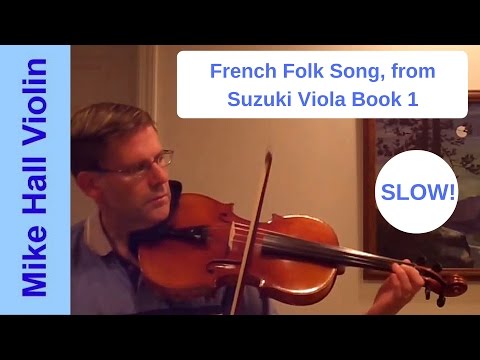 French Folk Song - #2 from Suzuki Viola Book 1, Slow play - along