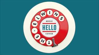 The Elwins - Hello (Adele Cover)