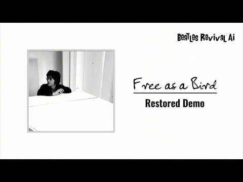 Free As A Bird - John Lennon (Cleaned & Restored Demo)