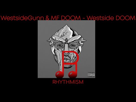WestsideGunn & MF DOOM - Westside DOOM Album Lyrics