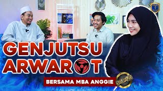 Download lagu GENJUTSU ARWAROT -  EKSKLUSIF !! BERSAMA MBA ANGGIE mp3