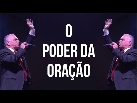 The Power of Prayer - Apostle Jair de Oliveira