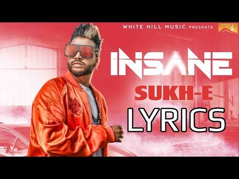 download lagu mp3 mp4 Insane Lyrics Sukhe, download lagu Insane Lyrics Sukhe gratis, unduh video klip Download Insane Lyrics Sukhe Mp3 dan Mp4 Full Gratis