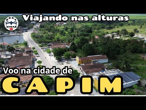 Passeio aéreo sobre a cidade de CAPIM no estado da Paraíba