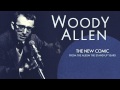 Woody Allen - "The New Comic" from The Stand-Up ...