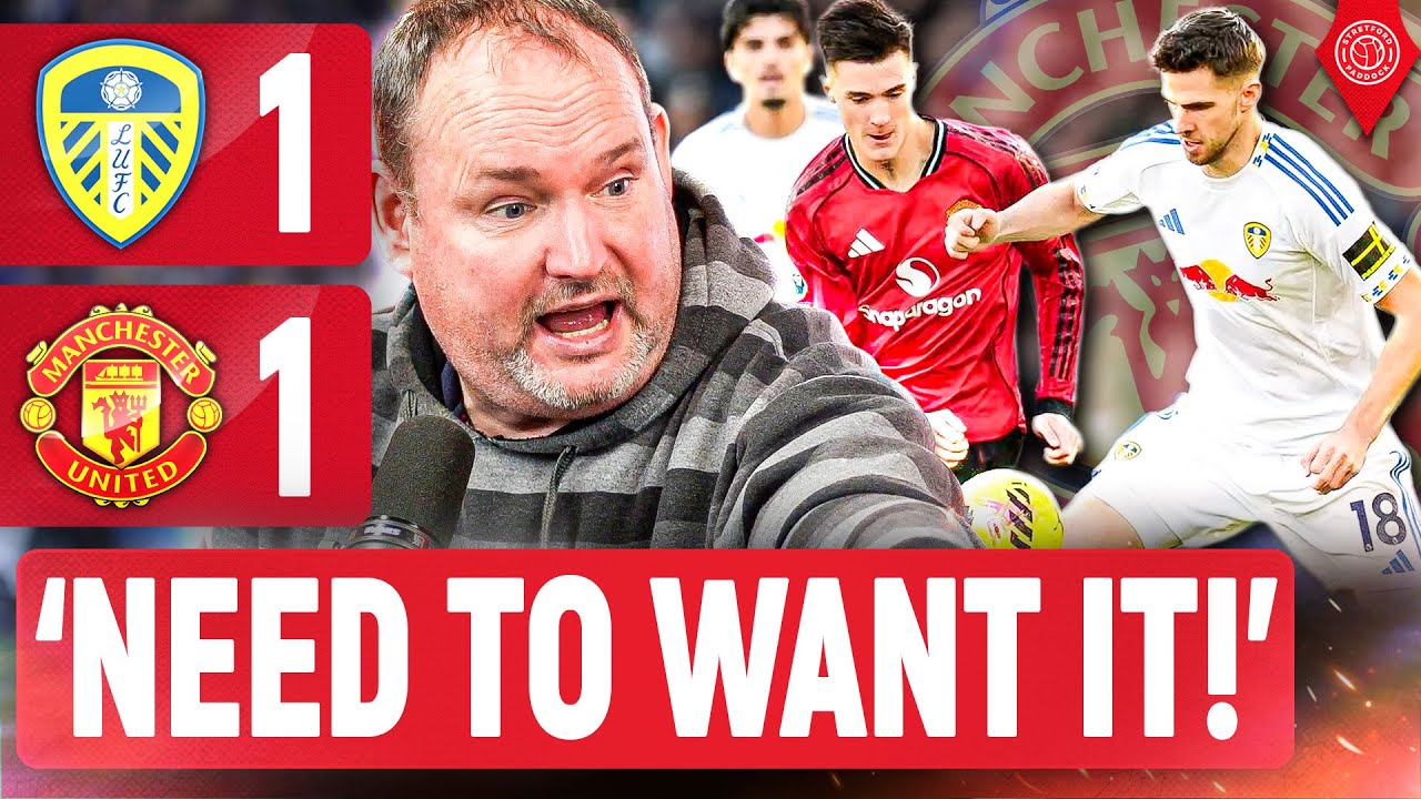 'They Need To Prove Their Worth!' | Andy Tate REACTS! Leeds United 1-1 Manchester United