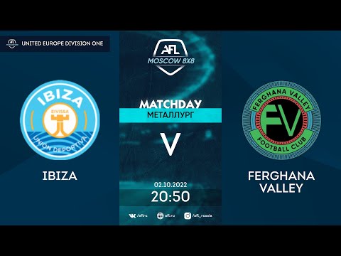 AFL22.United Europe Division One. Day 14. Ibiza-Ferghana Valley