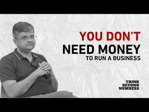 You Don't Need Money To Run a Business