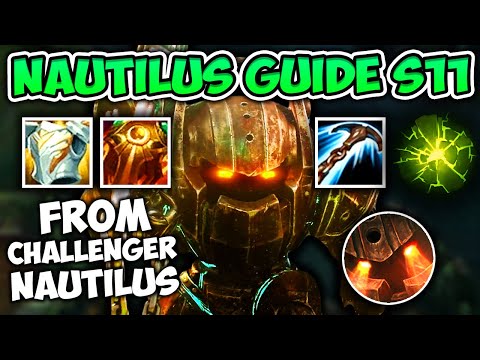 SEASON 11 NAUTILUS SUPPORT GUIDE (RUNES AND BUILD) + HOW TO CARRY! - League of Legends