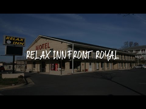 Relax Inn Front Royal Review - Front Royal , United States of America