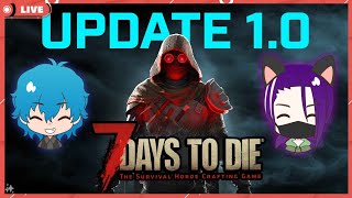 【７DTD-ver1.1] New World ！！-Part26-