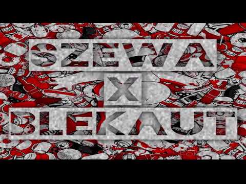 Szewa x Blekaut  - Rejs