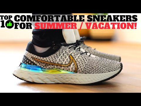 TOP 10 MOST COMFORTABLE Sneakers For Summer / Vacation...