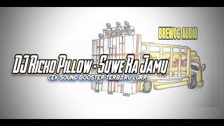 Download lagu DJ Ricko Pillow - Suwe Ra Jamu - Cek Sound Booster Terbaru (Original Mix mp3