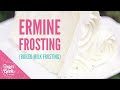 How To Make Cooked Flour Frosting Ermine Frosting