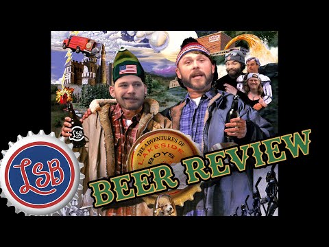 The Lakeside Boys: Beer Review