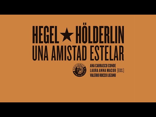 Vídeo relacionado con Hegel y Hölderlin, una amistad estelar (Pensamiento)