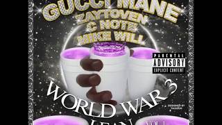 Gucci Mane - World War 3 Lean Intro ft. PeeWee &amp; Thug