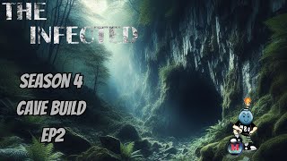 THE CAVE BUILD THE INFECTED SEASON 4 EPISODE 2