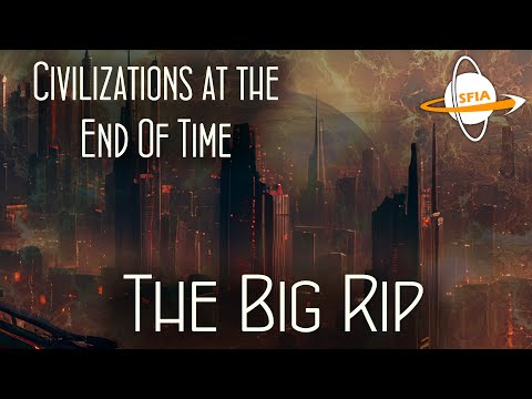 Civilizations at the End of Time: The Big Rip