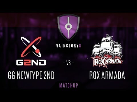 GG NEWType 2nd vs ROX ARMADA GAME 1 - SEMIFINALS - Vainglory 8 EA | Split 2 - Week 3