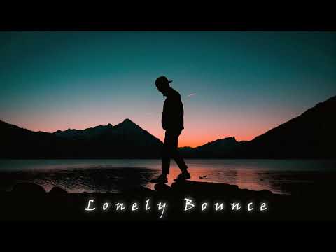 Lonely Bounce - WestDaLoco 2021