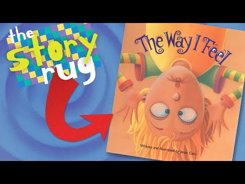 The Way I Feel - by Janan Cain || Kids Book Read Aloud