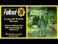 Fallout 76 - Leap Of Faith Quest - First Step To Becoming A Ghoul