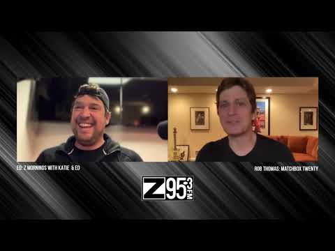 Z95.3: Ed chats with Rob Thomas of Matchbox Twenty