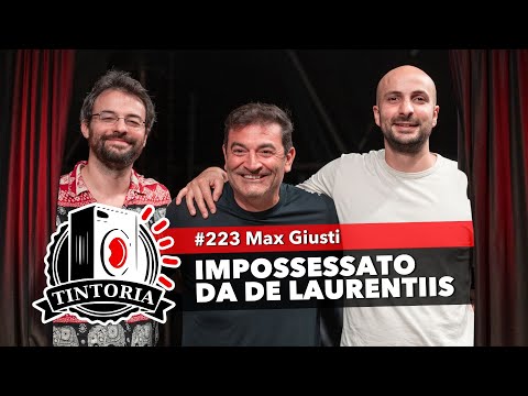 ERO IMPOSSESSATO ft. Max Giusti #TintoriaPodcast