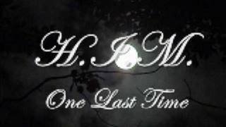 HIM - One Last Time (lyrics v2)
