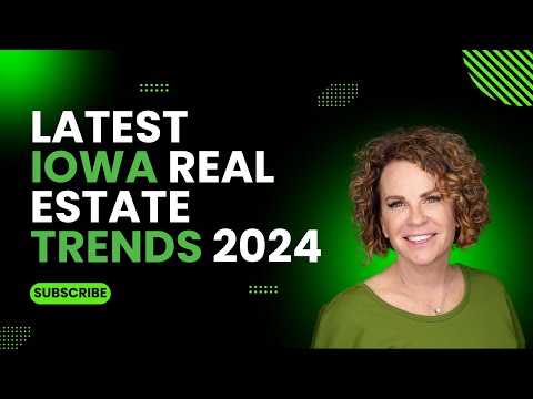 Latest Iowa Real Estate Trends 2024: Market Insight, Buyer Tips and Hot Areas | Beth Van Zee Realtor