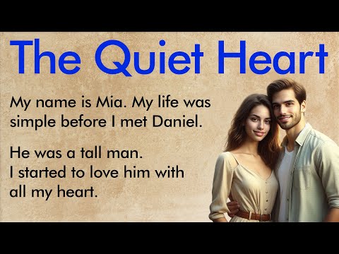 The Quiet Heart ✅ Beginner English Story (A1–A2 Level) ✅