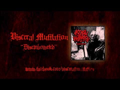 Visceral Mutilation - Disemboweled