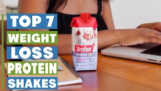 Best Protein Shakes for Weight Loss: Top 7 Picks