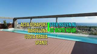 Acta Voraport, Barcelona, Costa Brava, Spanje - Ster Reizen