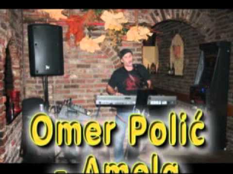 Omer Polic - Amela (Uživo)