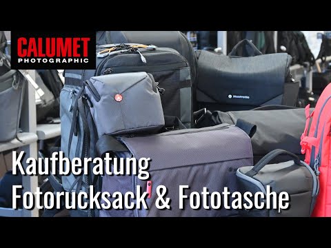 Kaufberatung Fotorucksack & Fototasche | Calumet Photographic