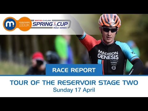 Race report: Tour of the Reservoir Stage 2 - 2016 Motorpoint Spring Cup Series
