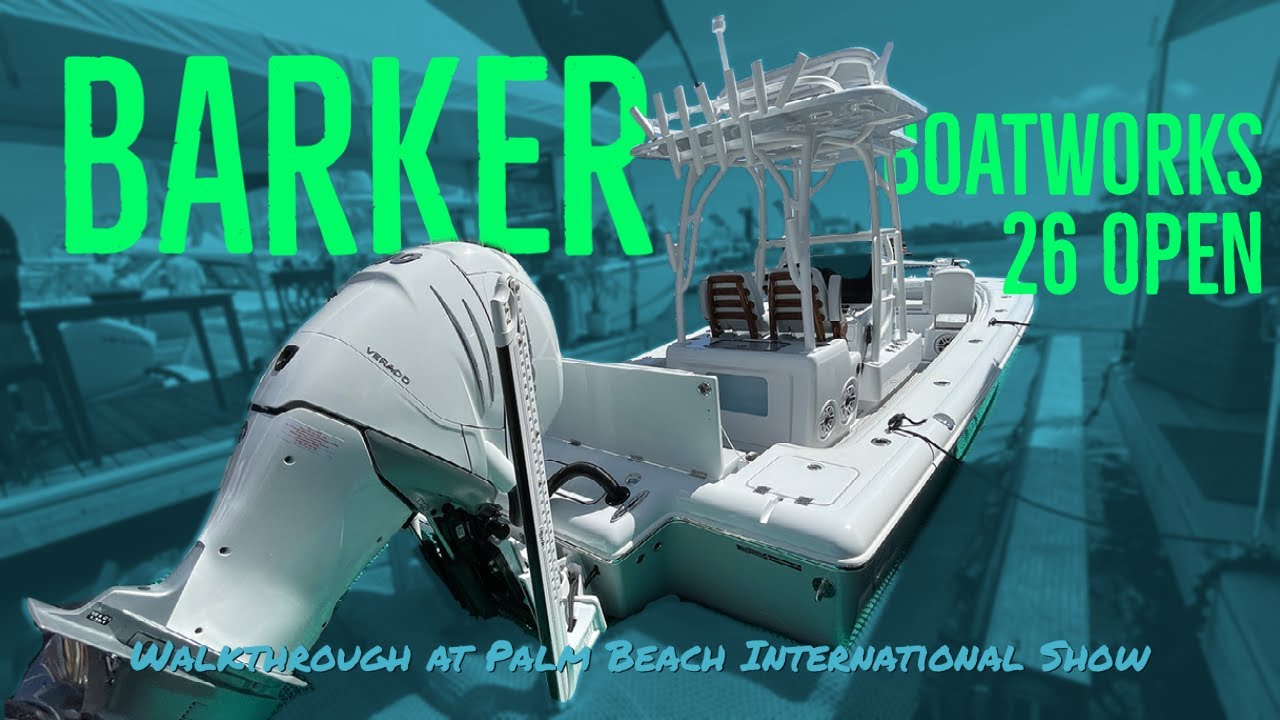 Обзор Barker Boatworks 26 Open