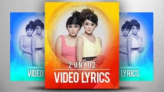 Download lagu 2 Unyu2 - Kamseupay ( Video Lyrics NAGASWARA) #dangdut mp3