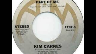 Kim Carnes - You're A Part Of Me (Solo Version)