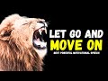 LET GO AND MOVE ON 2024 | Steve Harvey, Joel Osteen, Jim Rohn, Les Brown | Best Motivational Speech