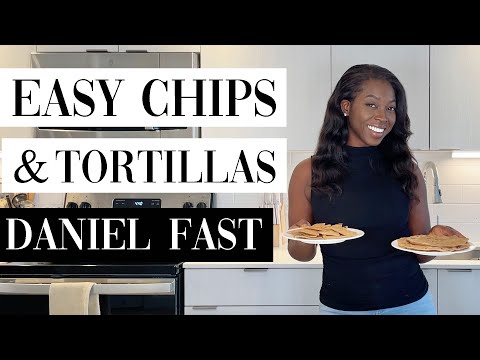 How To: Homemade Chips & Tortillas | Daniel Fast Recipe | 4 Ingredients Easy Steps | Kimberly Taylor